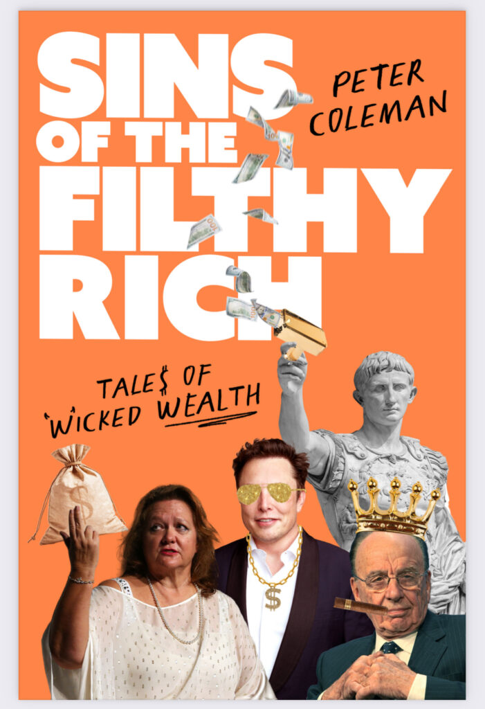 Book cover of Sins of the Filthy Rich by Peter Coleman – dark satire about the scandalous behavior of the ultra-wealthy.